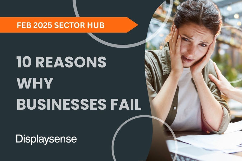 10 Reasons Why Businesses Fail