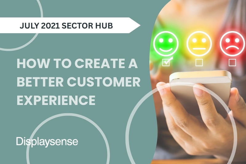 How to Create a Better Customer Experience