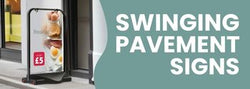 Swing Signs – Pavement Advertising Boards