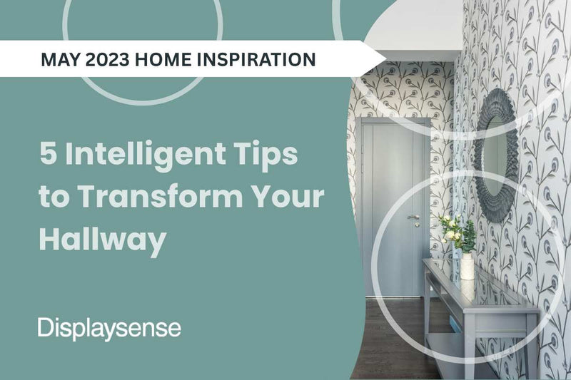 5 Intelligent Tips to Transform Your Hallway