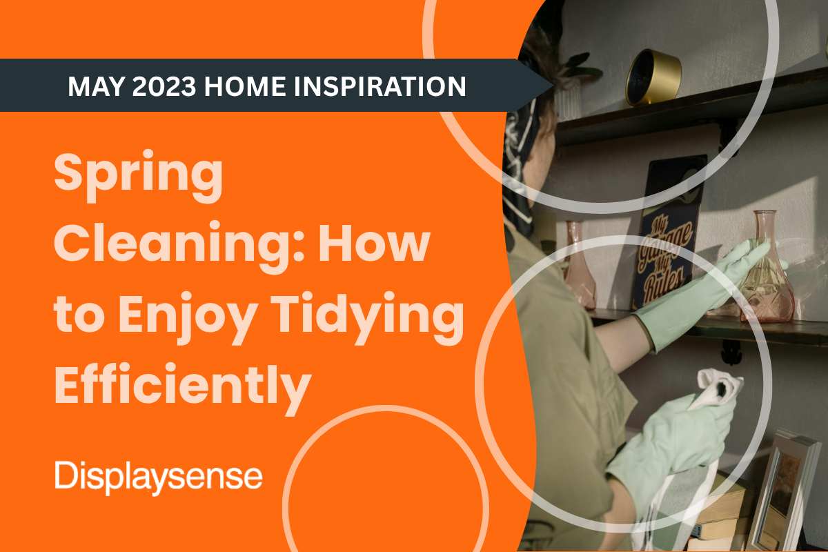 Spring Cleaning: How to Enjoy Tidying Efficiently