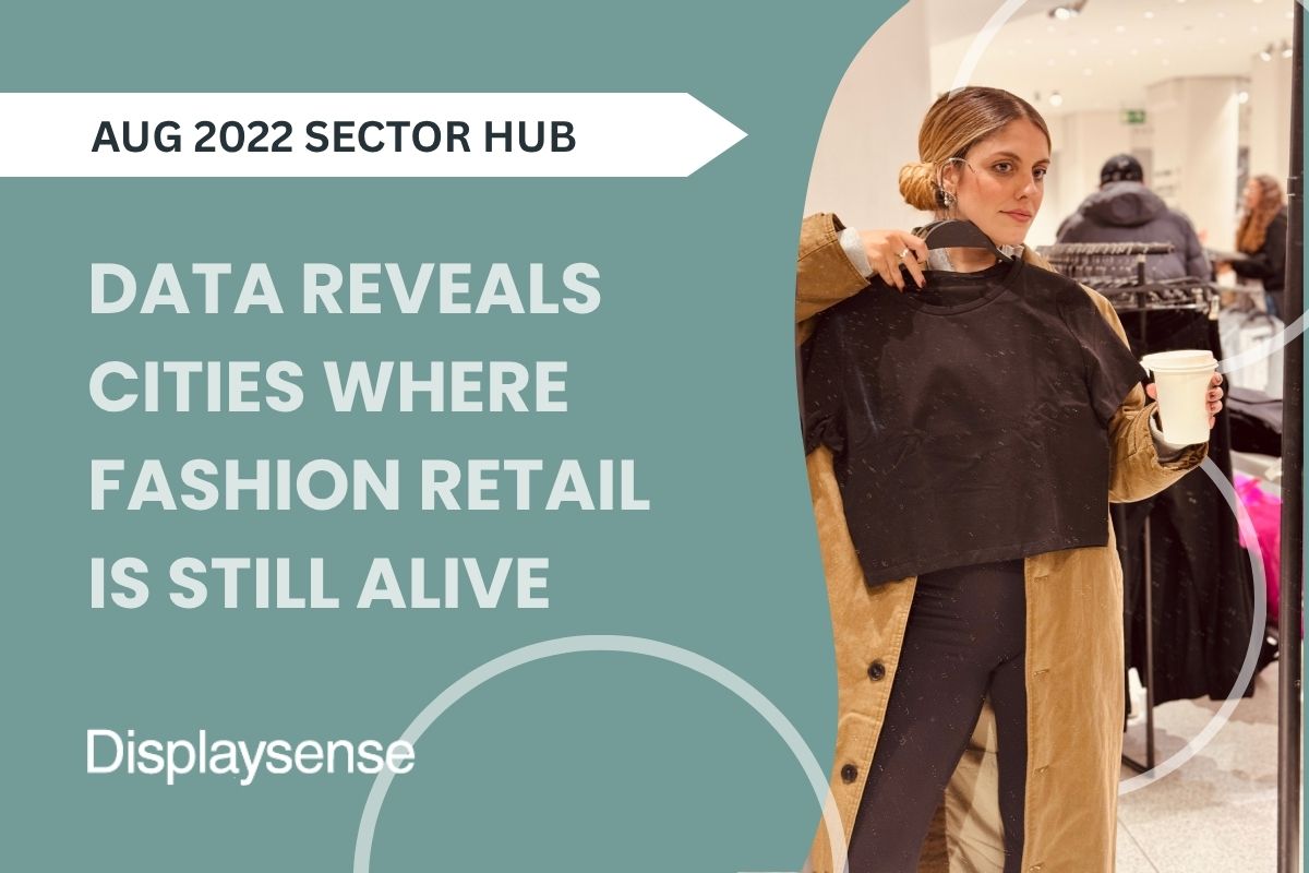 Data Reveals Cities Where Fashion Retail Is Still Alive