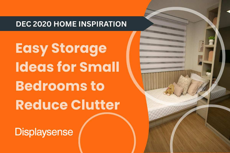 Easy Storage Ideas for Small Bedrooms to Reduce Clutter