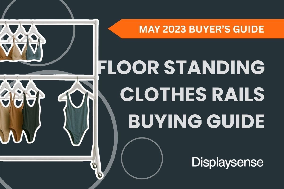 May 2023 Buyer’s Guide by Displaysense featuring floor standing clothes rails, with a double-tier metal garment rack displaying bodysuits in a retail or boutique setting.