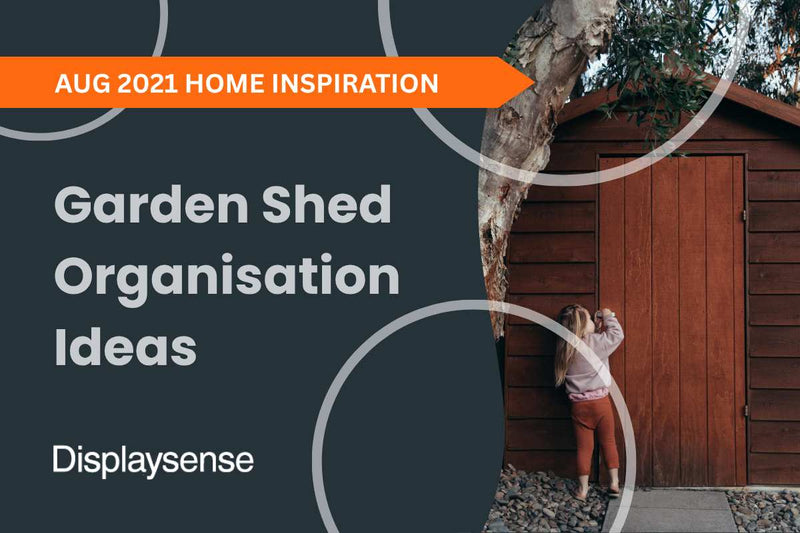Garden Shed Organisation Ideas