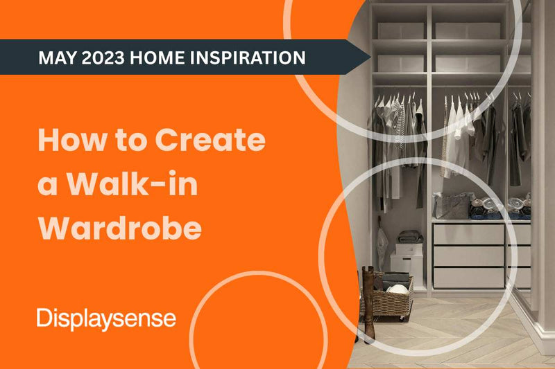How to Create a Walk-in Wardrobe