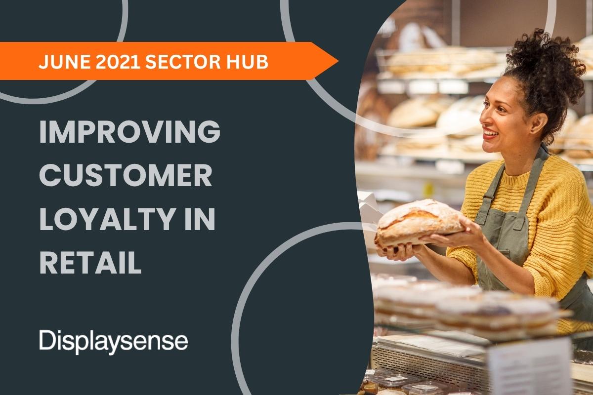 Improving Customer Loyalty in Retail