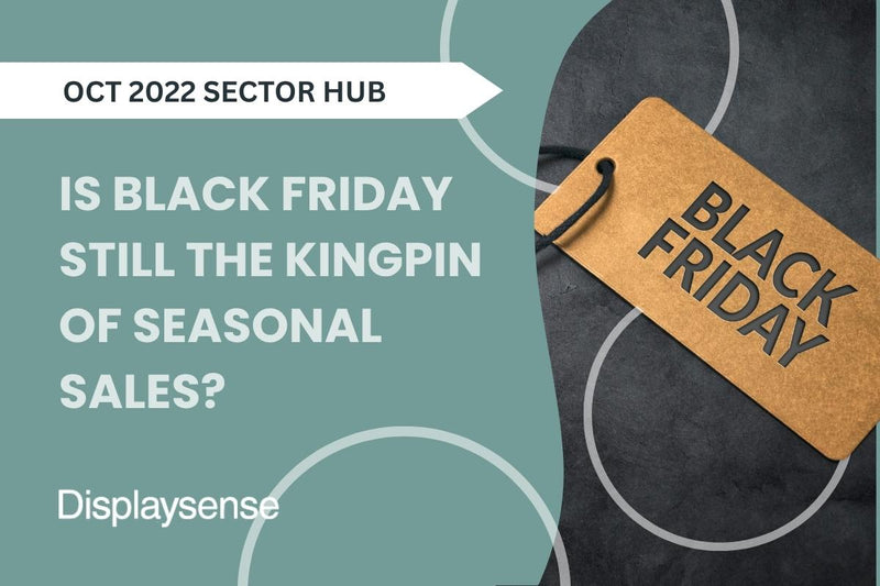 Is Black Friday still the kingpin of seasonal sales?