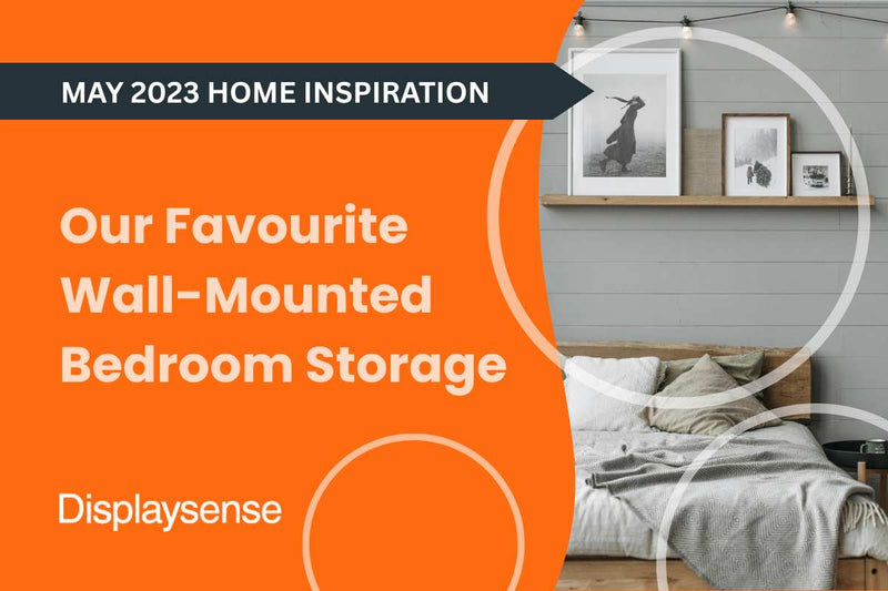 Our Favourite Wall-Mounted Bedroom Storage
