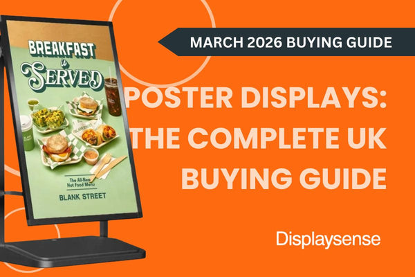 Poster Displays: The Complete UK Buying Guide