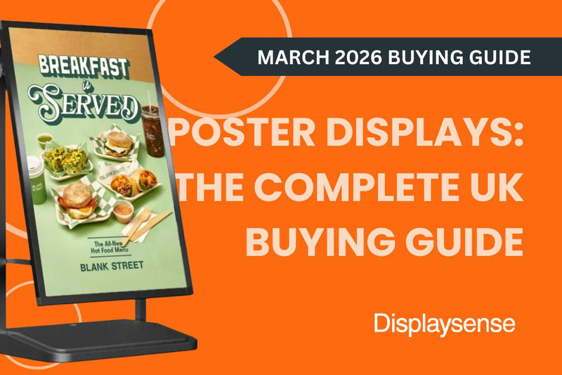 Poster Displays: The Complete UK Buying Guide