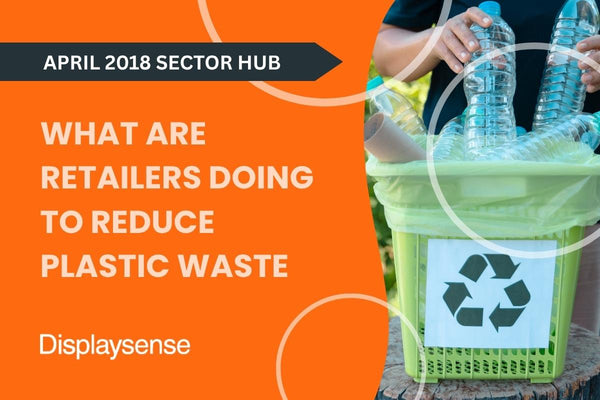 What are retailers doing to reduce plastic waste