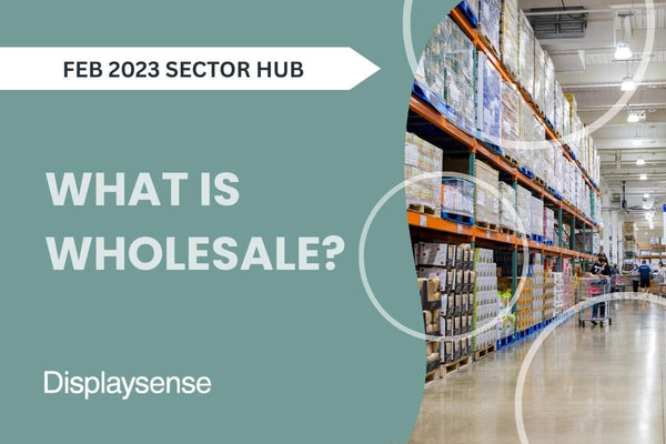 What Is Wholesale?