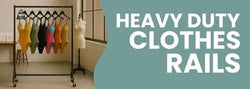 Heavy Duty Clothes Rails